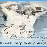 #17 Pimp My Day