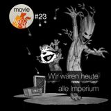 MW#23 - Wir wären heute alle Imperium