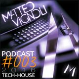 #003_2016 TECH-HOUSE