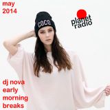 early morning breaks may 2014