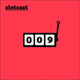 Slotcast vol.9 by ForTune