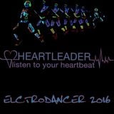 Heartleader - Electrodancer 2016 (Liveset Kili Club)