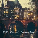 Gi.Bi.S Presents: "Amsterdance"