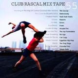 Club Rascal Mix Tape 55