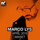 Marco Lys April 2016 Mixset