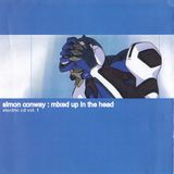 Mixed Up In The Head (Classic 2003 mix by Simon Conway)