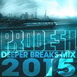 Deeper Breaks Mix 2015