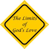 "The Limits of God's Love" Sun. 3-17-13 PM sermon by David Hankins