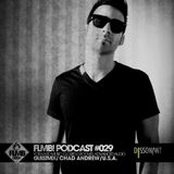 FLMB! PODCAST #029 / CHAD ANDREW / U.S.A.