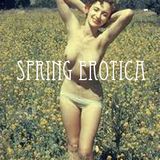 spring erotica