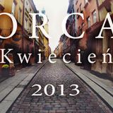 ORCA - kwiecień 2013