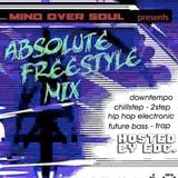 Mind Over Soul - "ABSOLUTE FREESTYLE" (13.09.13)