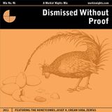 WN 46 Dimissed Without Proof