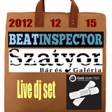 Beatinspector @ Szatyor Bár és Galéria - 2012.12.15