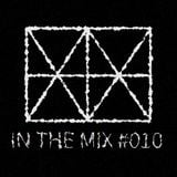 Walid Mx- In The Mix #010