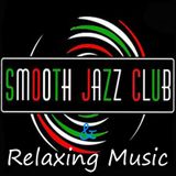 Smooth Jazz Club & Relaxing Music n.77/2015