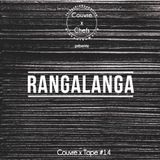 Couvre x Tape #14 - Rangalanga