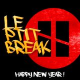 Le P'tit Break 07 by Moshé Galactik