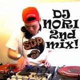 DJ-NORI 2nd MIX!