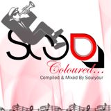 SOULYOUR - COLOURED "SET"