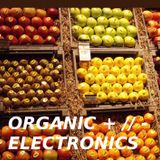 Organic + // - Electronics