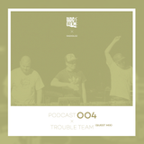 Radio 1 Prague / Guest Podcast 004 by Trouble Team