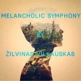 Žilvinas Vilkauskas a.k.a Quiet One (LDJA DJ™) "Melancholic Symphony"