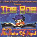 Mix Master Miguel - The One Volume 1 (2004)