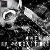 RP. Podcast 021 - MNEMIC