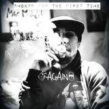 "Stoned For the 1st Time Again Mix"