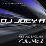 R&B Laid Back Mix Vol.2 by DJ Joey A