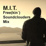 M.I.T. - Free(kin´) Soundclouders - DJ MixSet (Sep2011) Free Tracks Only