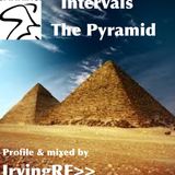 Intervals... The Pyramid