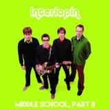 Interlopin' XIV - Middle School, Part II