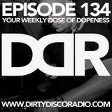 Dirty Disco Radio 134, Hosted & Mixed By Kono Vidovic.
