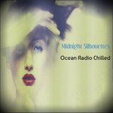 Ocean Radio Chilled "Midnight Silhouettes" (1-4-15)