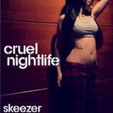 SkeeZer-CruelNightlife