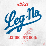 BONKERZCAST007 - Leg-No - Let the Game Begin