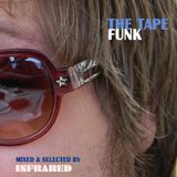 The Tape - Funk (mixed by Infrared)