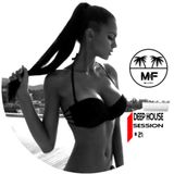Deep House session #21 vs Madeinfredd
