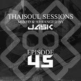 Thaisoul Sessions Episode 45