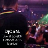 DjCaN. NuDisco Set - Live @ LoveDP Istanbul - October 2015