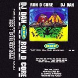 DJ Dan · DX2 Vol 2 - DJ Dan & Ron D Core