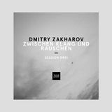 Dmitry Zakharov - Session Drei
