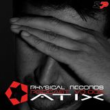 Physical Podcast V3.004 Atix Deejay Set Techno & Efx