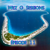Wez G Sessions Episode 11