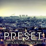 Deep House Mix January 2015