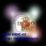 TREND DEEP #15 show radio