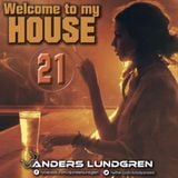 Welcome To My House 21