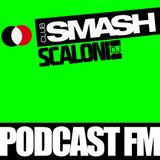 Podcast003_ClubSmashFM mixed by Scaloni